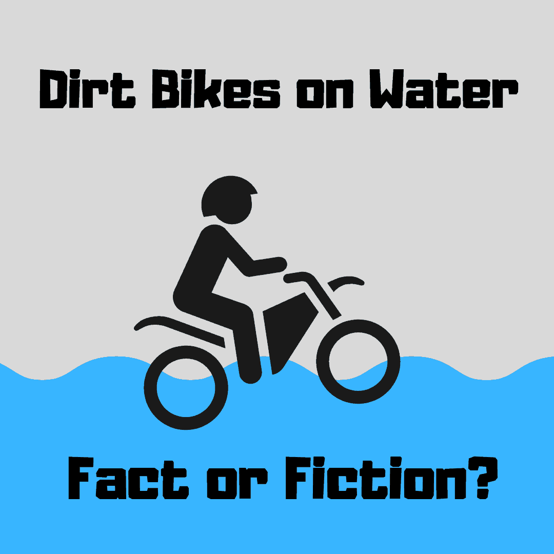 5 Shocking Truths: Dirt Bikes Riding on Water – Myth or Reality?